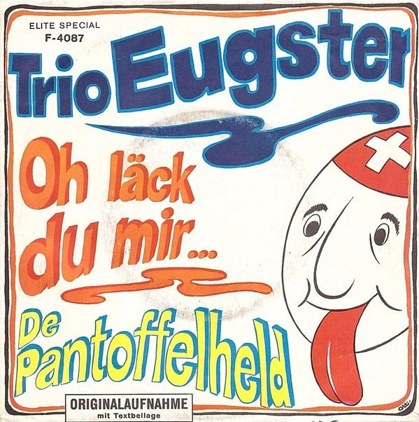 Oh Läck Du Mir... / De Pantoffelheld