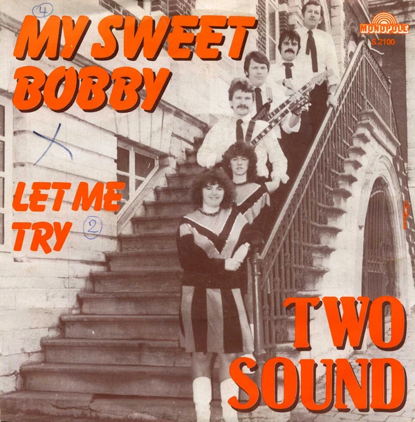 My Sweet Bobby / Let Me Try