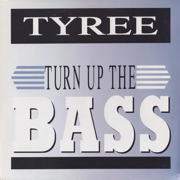 Turn Up The Bass