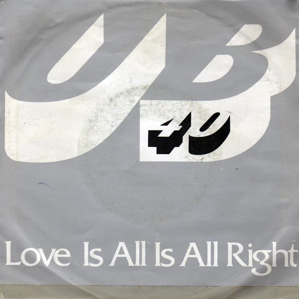 Love Is All Is All Right / One-A-Penny