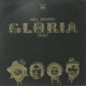 Mea Semper Gloria Vivet