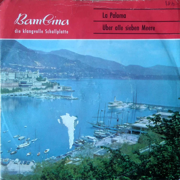 La Paloma / Über Alle Sieben Berge
