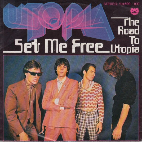 Set Me Free / The Road To Utopia