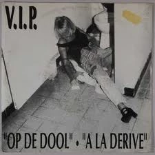 Op De Dool / A La Derive / A La Derive