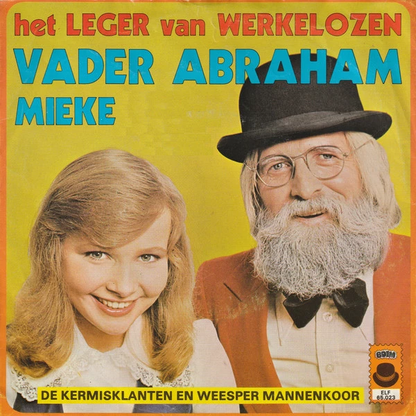 Het Leger Van Werkelozen / Ik Breng Geen Bloemen Voor Je Mee