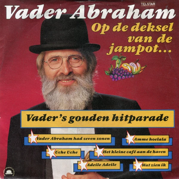 Op De Deksel Van De Jampot ... / Vader's Gouden Hitparade