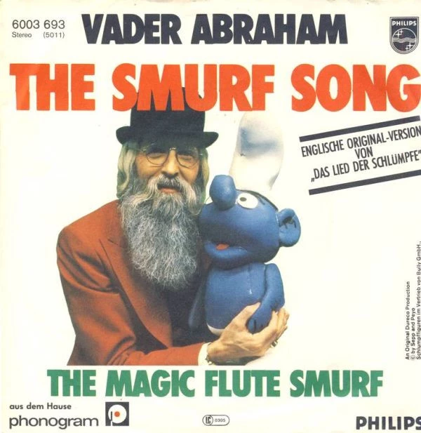 The Smurf Song / The Magic Flute Smurf (Zauberflötenschlümpfe)