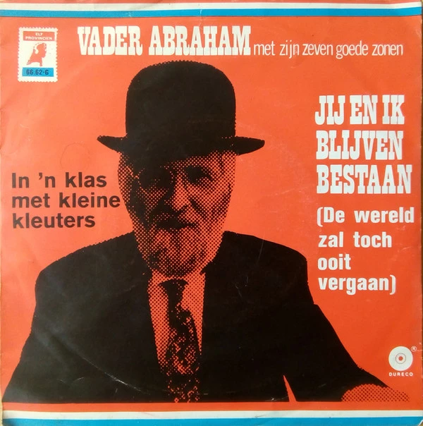 Item Jij En Ik Blijven Bestaan (De Wereld Zal Toch Ooit Vergaan) / In 'N Klas Met Kleine Kleuters product image