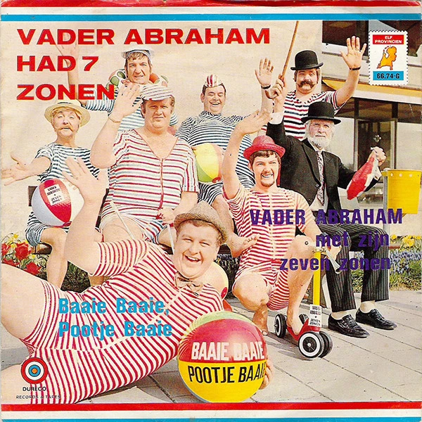 Vader Abraham Had 7 Zonen / Baaie Baaie, Pootje Baaie