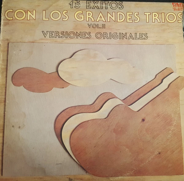 15 Exitos Con Los Grandes Trios, Vol. II