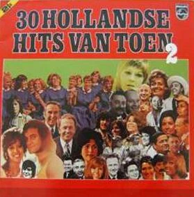 30 Hollandse Hits Van Toen 2