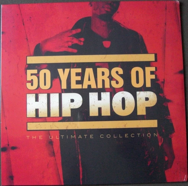 50 Years Of Hip Hop - The Ultimate Collection