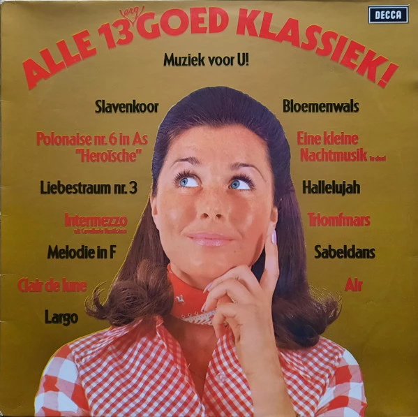 Alle 13 (Erg) Goed Klassiek!