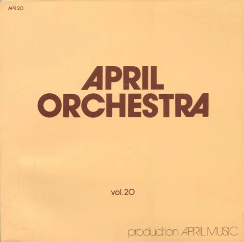 April Orchestra Vol. 20