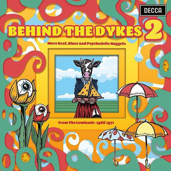 Item Behind The Dykes 2 (More Beats, Blues And Psychedelic Nuggets From The Lowlands 1966-1971) product image
