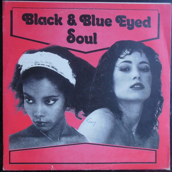 Black & Blue Eyed Soul