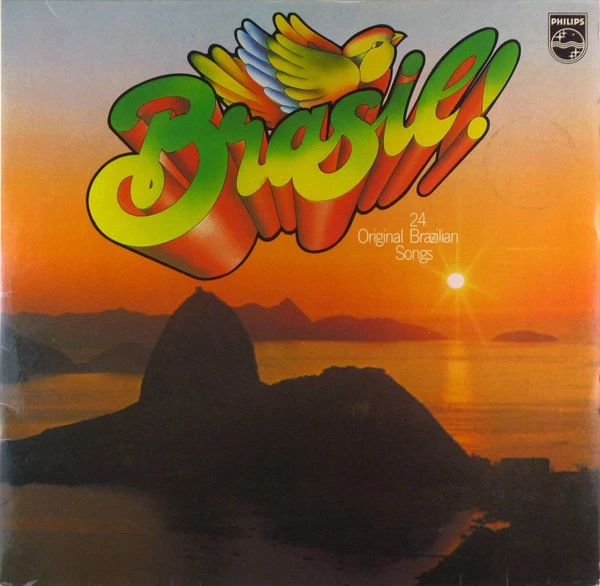 Brasil! - 24 Original Brazilian Songs