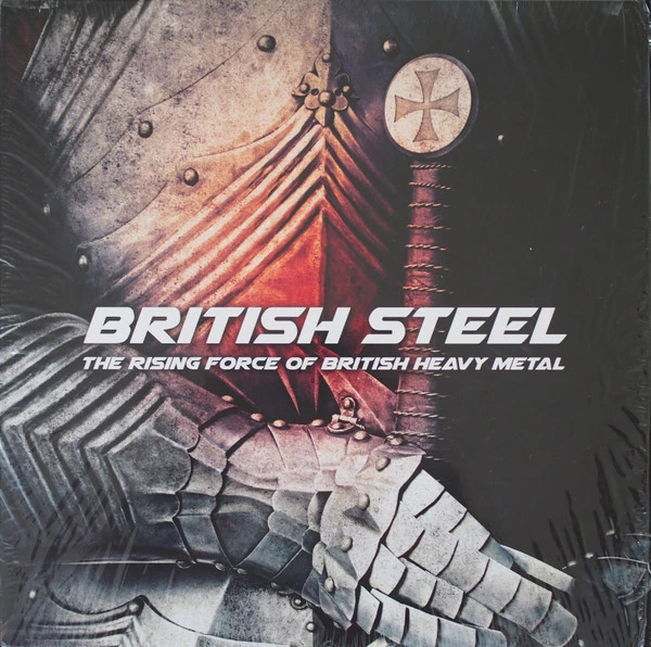 British Steel (The Rising Force Of British Heavy Metal)