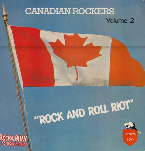 Item Canadian Rockers Volume 2- "Rock And Roll Riot" product image