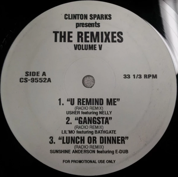 Clinton Sparks Presents The Remixes Volume V