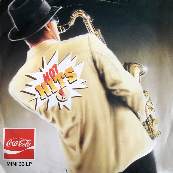 Coca Cola Hot Hits 1 / Come And Get Your Love