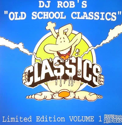 DJ Rob's Old School Classics Limited Edition Volume 1