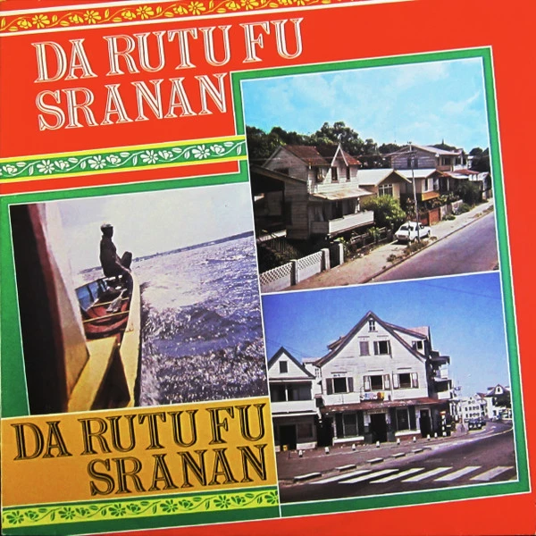 Da Rutu Fu Sranan