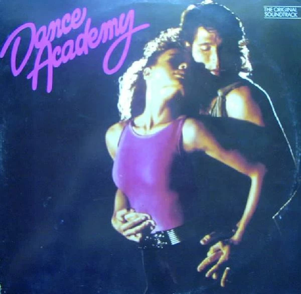 Dance Academy - The Original Soundtrack