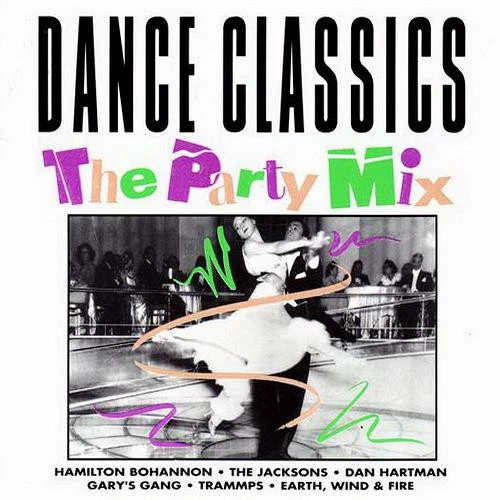 Item Dance Classics - The Party Mix / Let's Start II Dance Again product image