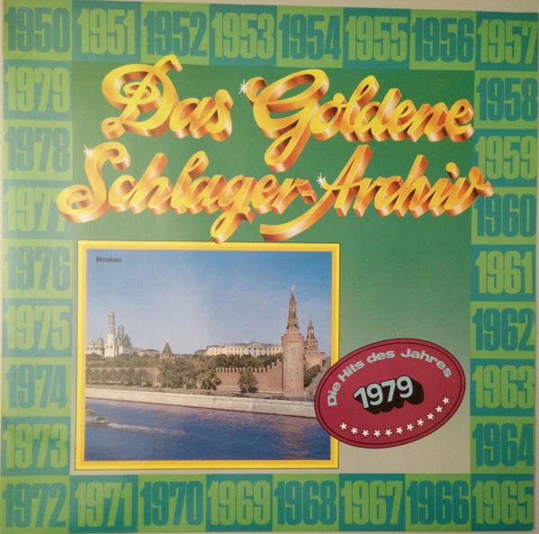 Das Goldene Schlager-Archiv - Die Hits Des Jahres 1979