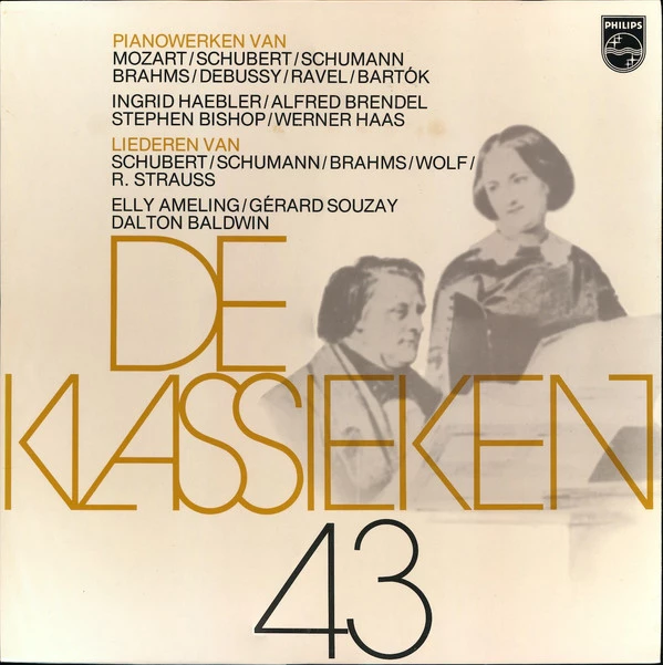 De Klassieken 43 - Pianowerken Van Mozart /  Schubert /  Schumann / Brahms / Debussy / Ravel / Bartók - Liederen Van: Schubert /  Schumann / Brahms / Wolf / R. Strauss