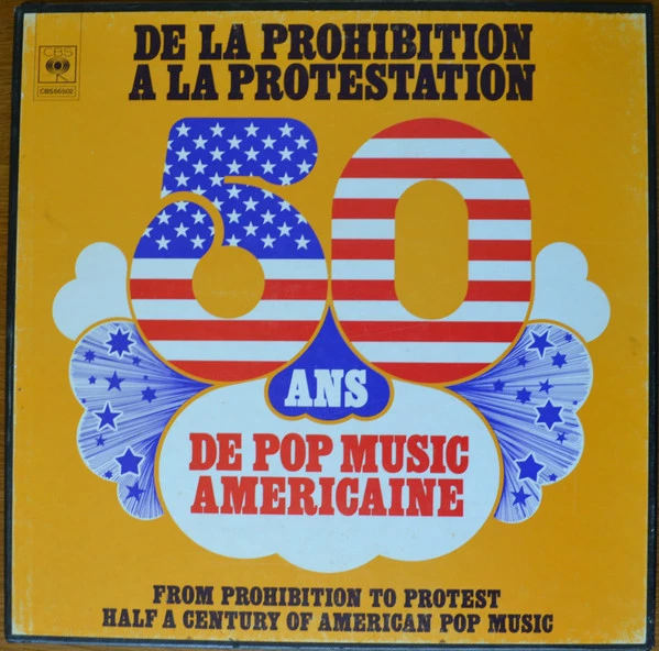 Item De La Prohibition À La Protestation - 50 Ans De Pop Music Américaine product image