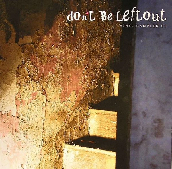 Don't Be Leftout Vinyl Sampler 01