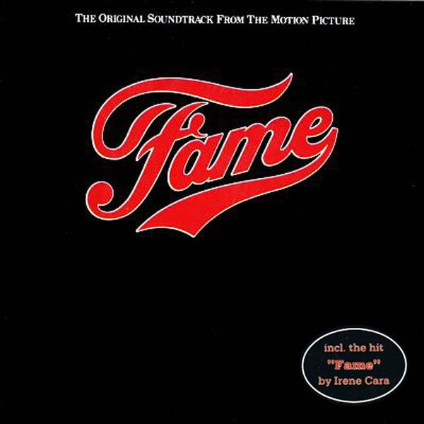 Fame (The Original Soundtrack From The Motion Picture)