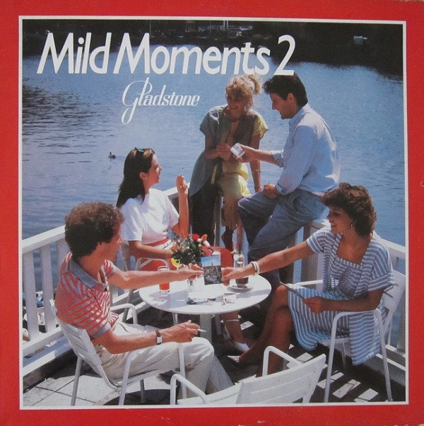 Gladstone Presents Mild Moments 2