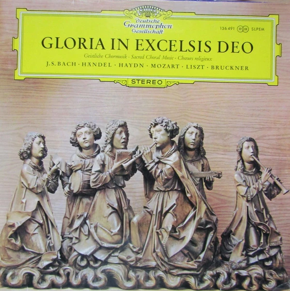 Gloria in Excelsis Deo - Geistliche Chormusik · Sacred Choral Music - Choeurs religieux