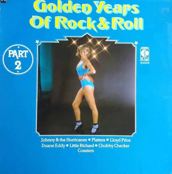 Golden Years Of Rock & Roll Part 2