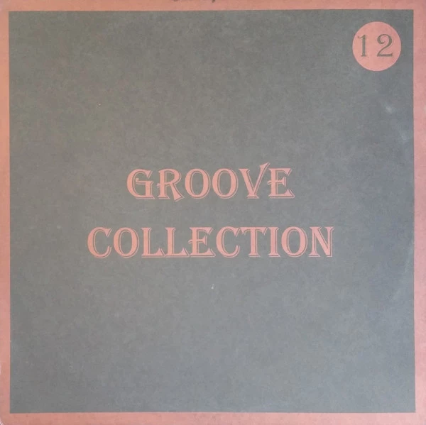 Groove Collection 12