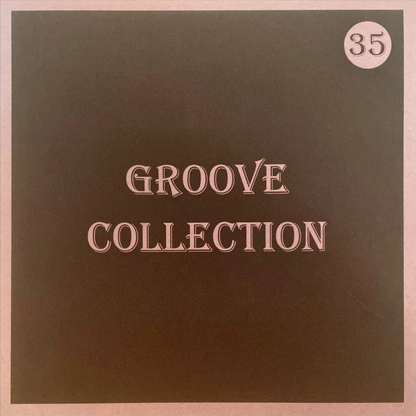 Groove Collection 35