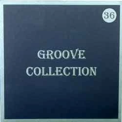 Groove Collection 36