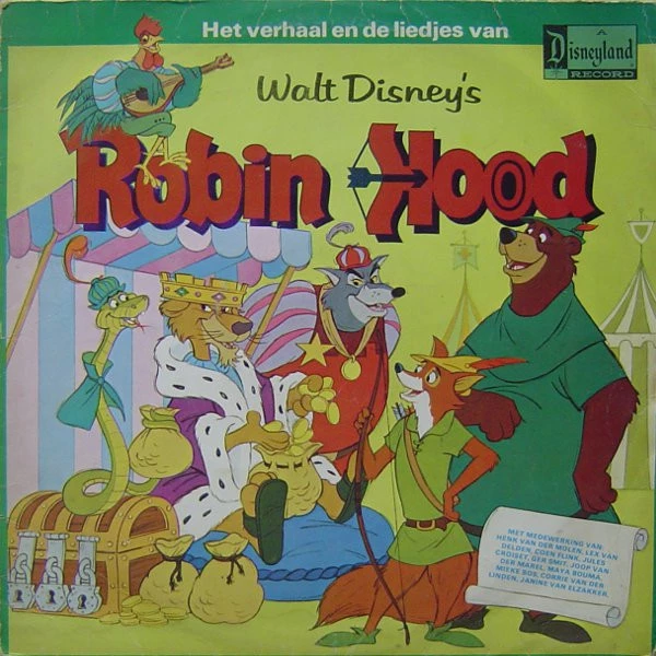 Het Verhaal En De Liedjes Van Walt Disney's Robin Hood