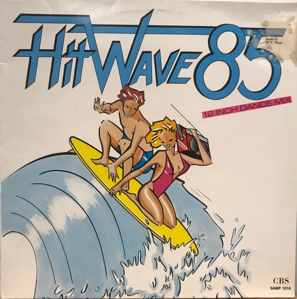 Hitwave '85 (12 Inch Dance Mix)