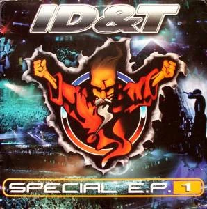 ID&T Special E.P. 1