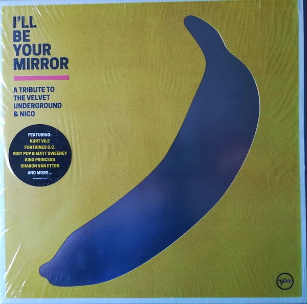 I'll Be Your Mirror - A Tribute To The Velvet Underground & Nico