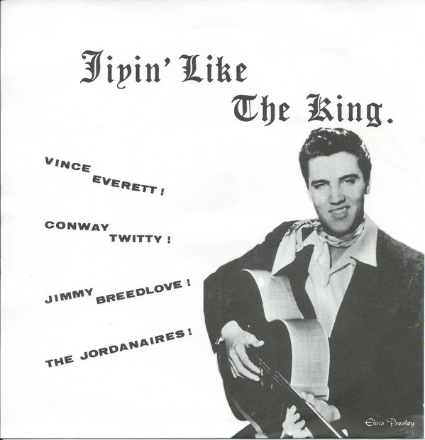 Jivin' Like The King / Don't Be Cruel