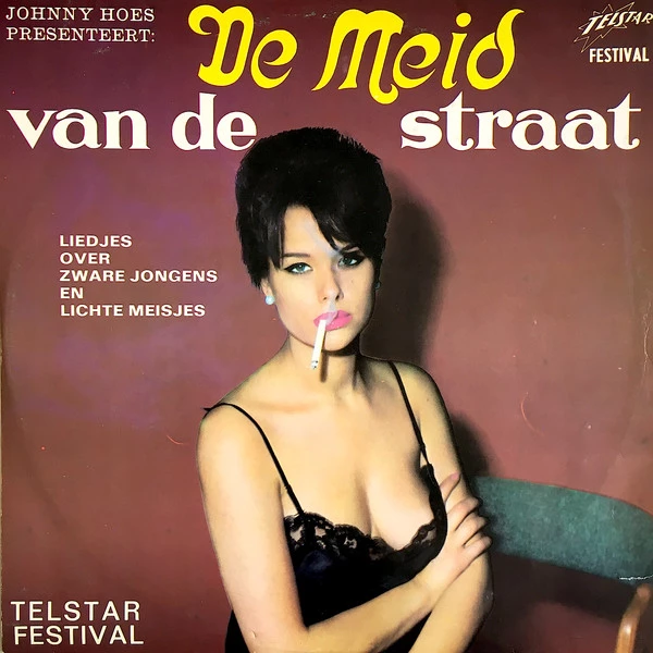 Item Johnny Hoes Presenteert: De Meid Van De Straat product image