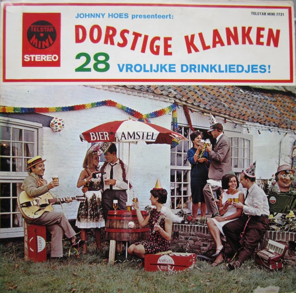 Johnny Hoes Presenteert: Dorstige Klanken - 28 Vrolijke Drinkliedjes!