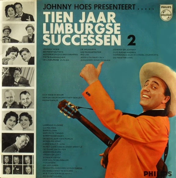 Johnny Hoes Presenteert ..... Tien Jaar Limburgse Successen - 2