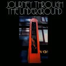 Journey Through The Underground