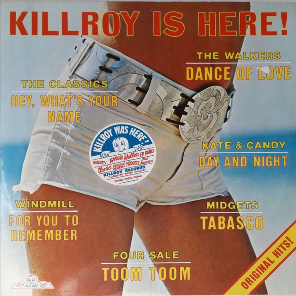 Killroy Is Here!